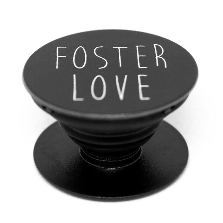 Foster Love Pop N&#39; Hold Phone Stand | Together We Rise