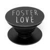 Foster Love Pop N' Hold Phone Stand | Together We Rise
